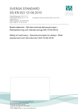 Maskinsäkerhet - Allmänna konstruktionsprinciper - Riskbedömning och riskreducering (ISO 12100:2010)