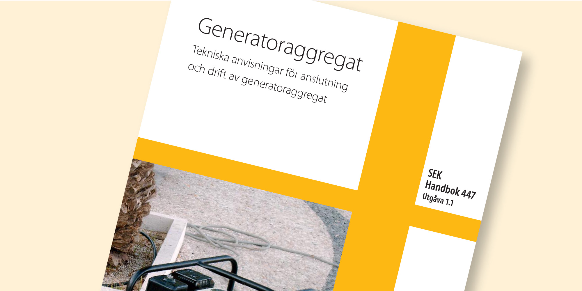 Generatoraggregat SEK Handbok 447