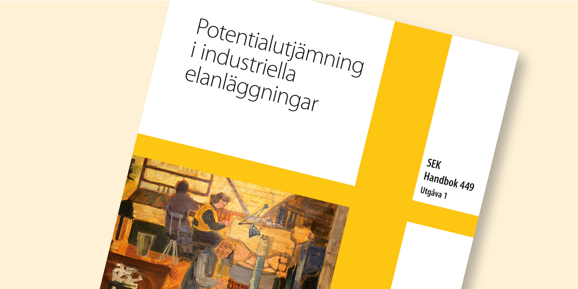 Potentialutjämning i industriella anläggningar SEK Handbok 449