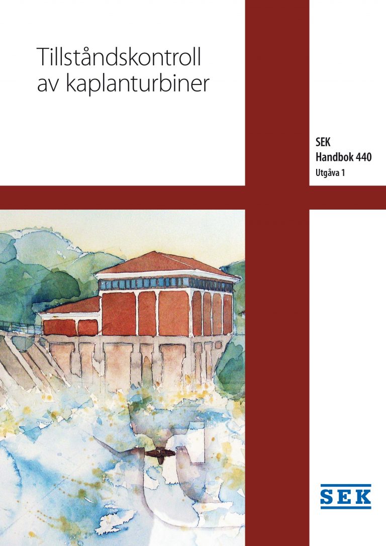 SEK Handbok 440 - Tillståndskontroll av kaplanturbiner
