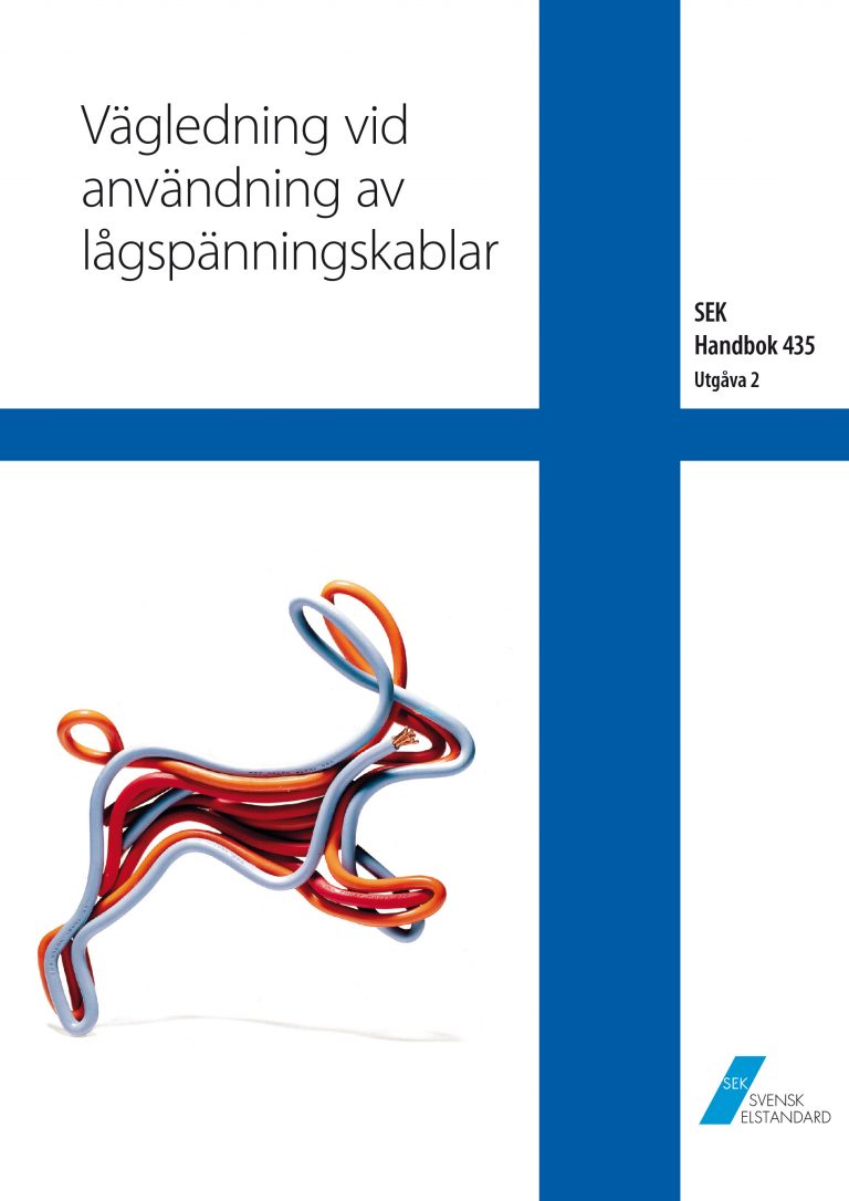 SEK Handbok 435 - Vägledning vid användning av lågspänningskablar